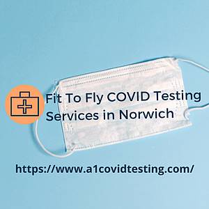 Covid Testing Services in Norwich