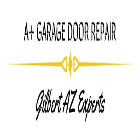 A+ Garage Door Repair Gilbert AZ Experts